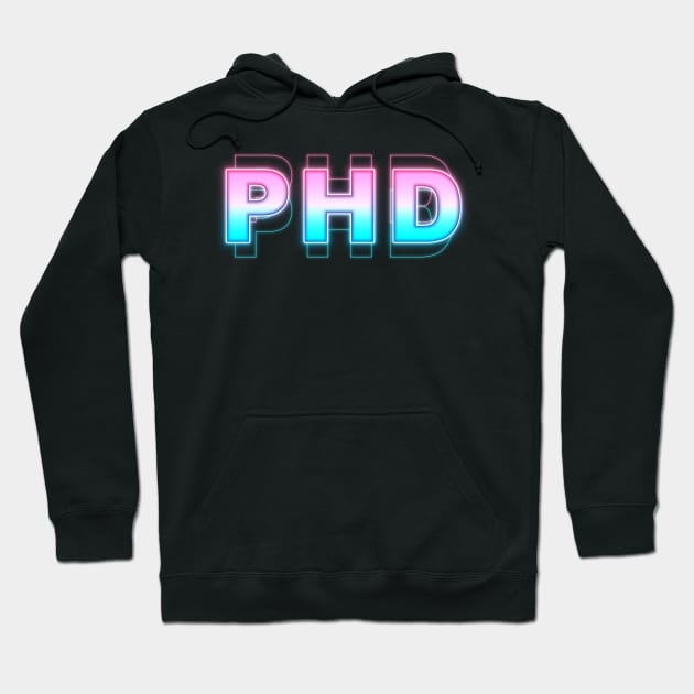 PHD Hoodie by Sanzida Design